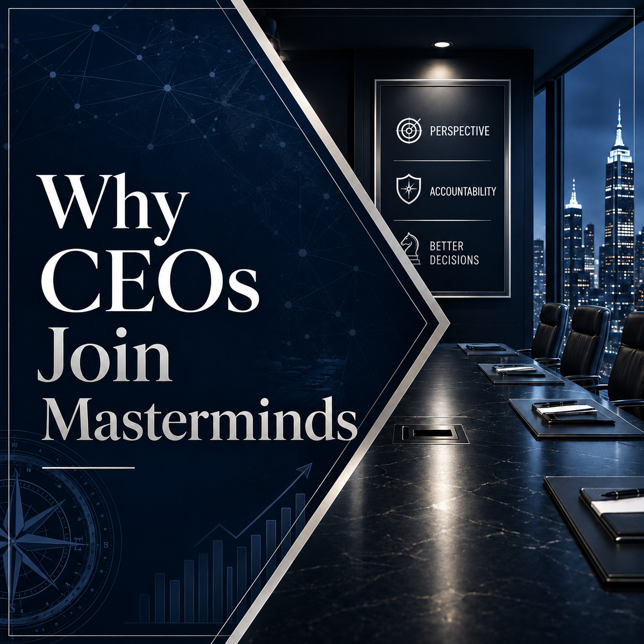 Why CEOs Join Masterminds