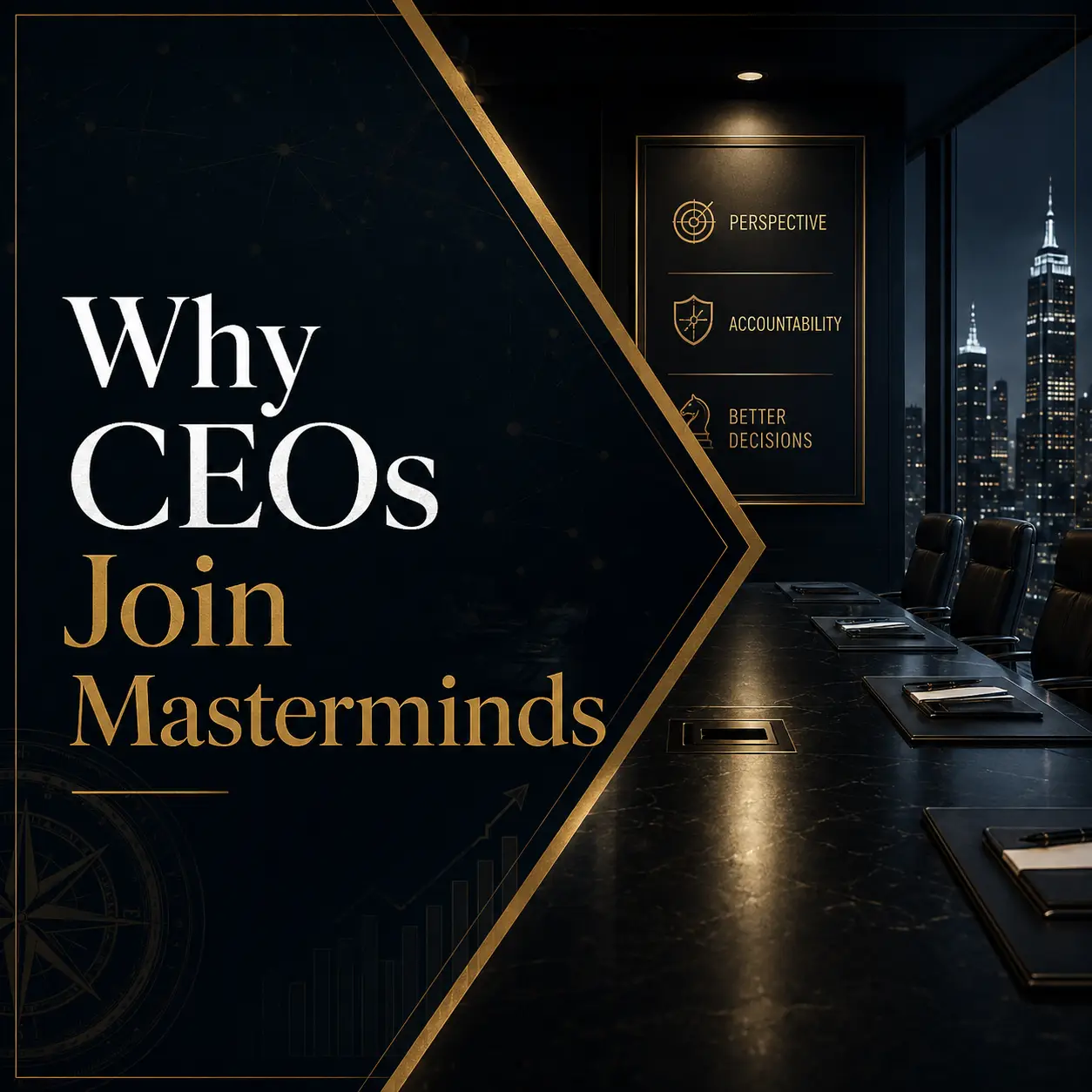 Why CEOs Join Masterminds