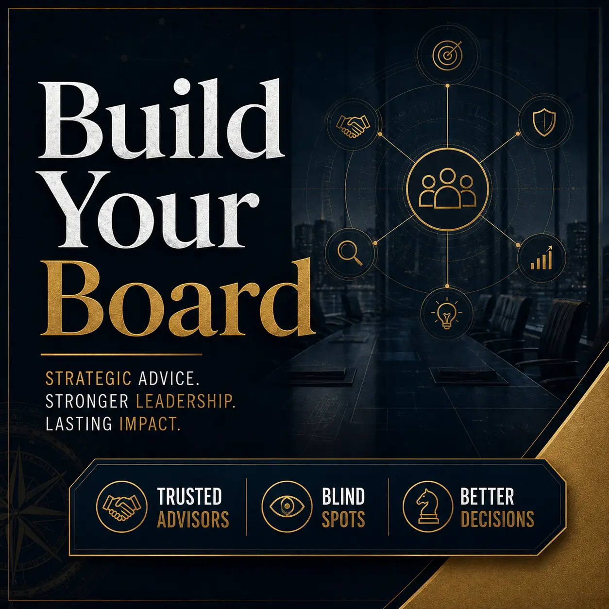 Build personal Board of Advisors